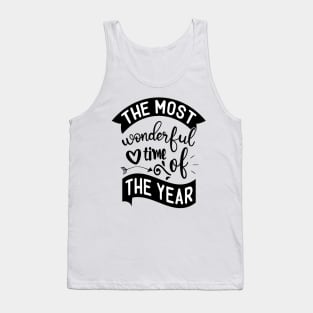 It's the most wonderful time of the year Tank Top